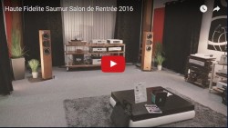 Retour en vidéo sur le Salon Haute Fidelité d'Octobre 2016